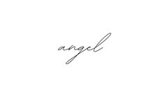 the word angel written in cursive handwriting