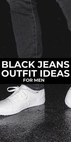 Black jeans are one of the most versatile pants you can own. Here's your complete guide to black jeans outfit ideas to make you look your best. | nextlevelgents.com #nextlevelgents #blackjeans Mens Black Jeans Outfit, Faded Black Jeans Outfit, Black Denim Jeans Outfit, Black Jeans Outfit Casual, Black Pants Outfit Men, Black Jeans Outfit Ideas, Black Jeans Outfit Winter, Best Sandals For Men, White Shoes Outfit