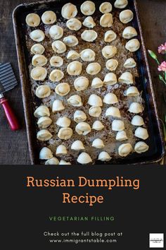 a tray of rolled Russian soup dumplings Easy Dumpling Recipe, Russian Dumplings Recipe, Easy Dumplings Recipe, Russian Dumplings, Vegetarian Empanadas, Farmer’s Cheese, Easy Dumplings, Leftover Dough