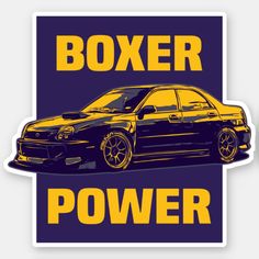 a sticker with the words boxer power in front of a black and yellow car