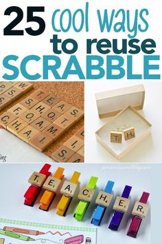 the cover of 25 cool ways to reuse scrabble book with pictures of letters and