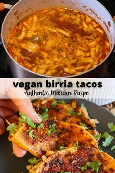 vegan burrito tacos in a pan with the title above it that reads, vegan burrito tacos authentic mexican recipe