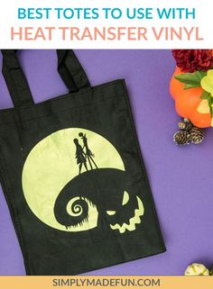 an image of a trick or treat bag with the words best totes to use with heat transfer vinyl