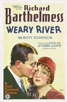 WEARY RIVER MOVIE POSTER *2X3 FRIDGE MAGNET* CLASSIC BARTHELMESS BETTY COMPSON