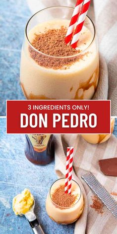 three ingredients only to make this delicious don pedro smoothie