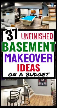 the words unfinished basement makeover ideas on a budget are shown in different colors and sizes