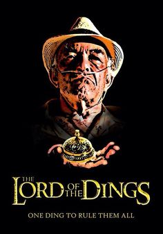 the lord of the dings poster with an image of a man in a hat holding a