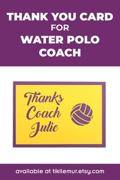 thank you card for water polo coach with purple and yellow lettering on the front cover