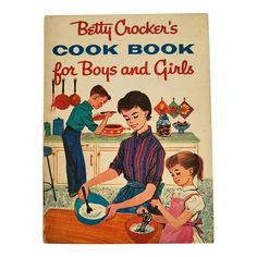 an old children's cook book with the title betty cocken's cook book for boys and girls