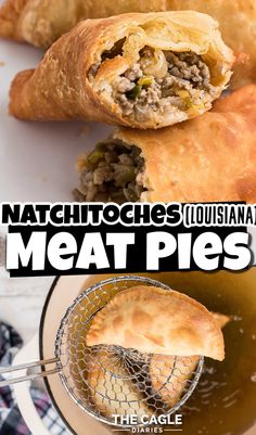 meat pies with text overlay that reads, natchoches louisiana meat pies