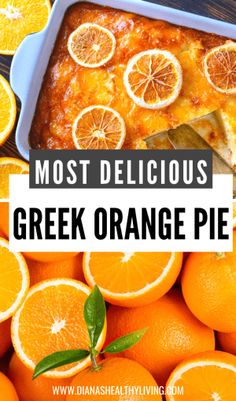 the most delicious greek orange pie i have ever seen, and it's easy to make