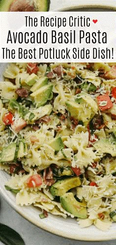 the recipe is made with avocado, basil pasta and the best potluck side dish