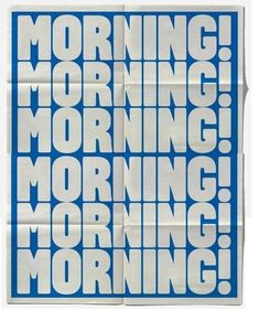 a blue and white poster with the words morning on it