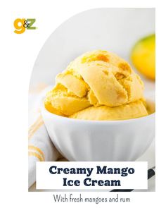 creamy mango ice cream with fresh mangoes and rum