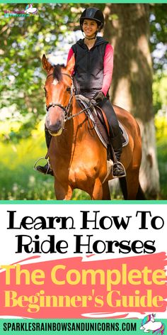 the complete beginner's guide to learn how to ride horses