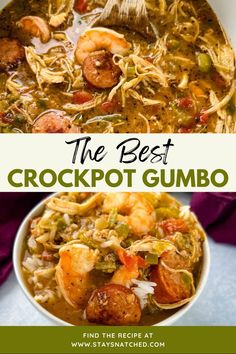 the best crockpot gumbo recipe is made with shrimp, green beans and carrots