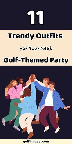 a group of people dancing together with the text 11 trendy outfits for your next golf - themed party