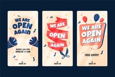 three banners with balloons and confetti for an open again event on the left, we are open again sign on the right