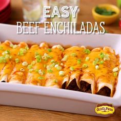 an easy beef enchiladas recipe in a casserole dish