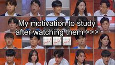 many images of people with different expressions and words that say,'my motivation to study after watching them > > >