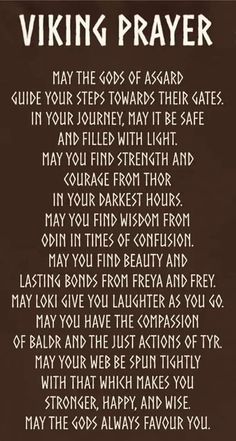 a poem with the words viking prayer written in black and white on a brown background