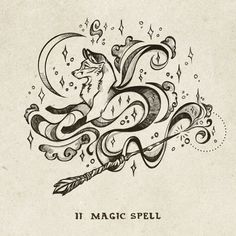 an ink drawing of a fox with a feather on it's tail and the words 11 magic spell written below