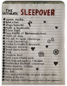 a piece of paper with writing on it that says the ultimate sleepover, written in red