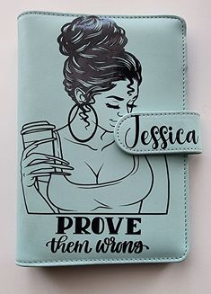 a blue wallet with a drawing of a woman holding a cup and the words jesusa prove then wrongs on it