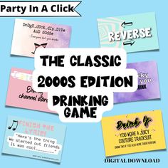 party in a click the classic 2000's edition drinking game