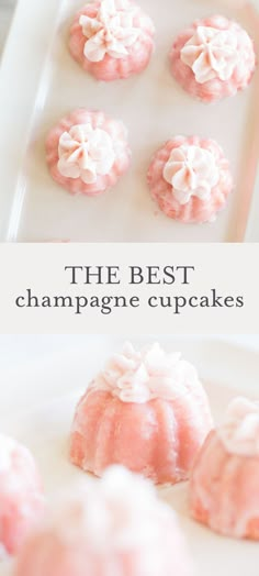 the best champagne cupcakes are made with pink icing and white frosting