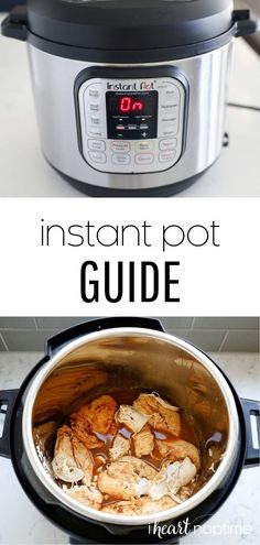 an instant pot is shown with the words instant pot guide in front of it and on top