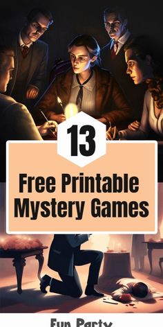 the 13 free printable mystery games for kids