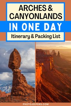 arches and canyons in one day itinerary and packing list