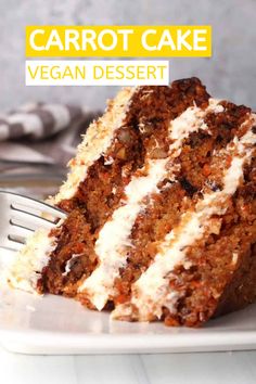 a close up of a slice of carrot cake on a plate with the title above it