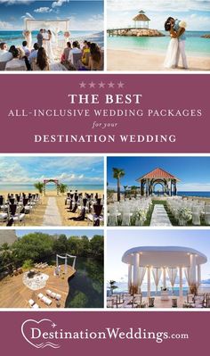 the best all - inclusive wedding packages for your destination wedding by destinationwedding com