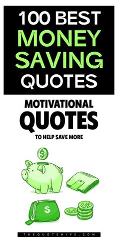 100 Best Money Saving Quotes | Money Motivational Quotes