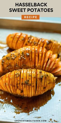 baked sweet potatoes on a baking sheet with text overlay that reads, hasselback sweet potatoes recipe