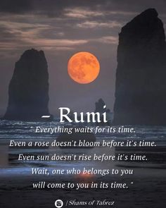 a full moon and some rocks in the ocean with a quote from rumi on it