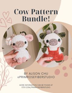 two crocheted animals are shown with the words cow pattern bundle written below them