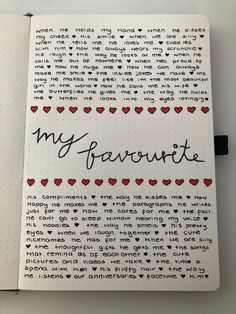 an open notebook with the words my favorite written in black and red hearts on it