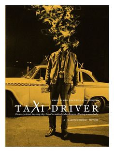 Taxi Driver 1976, Spoke Art, Septième Art, Poster Movie, I Love Cinema, Western Movie, Movie Posters Design, Taxi Cab, Cinema Posters