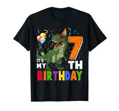 PRICES MAY VARY. Celebrate turning 7 in style with this 7th birthday dinosaur shirt on his Birthday Party! Features a dinosaur this awesome 7th birthday shirt is sure to be fun. Great T-Rex birthday present from grandparents, dad, mom, uncle, aunt, brother, sister for any girl, boy, kids, daughter, son, youth who is turning 7 year old. Lightweight, Classic fit, Double-needle sleeve and bottom hem T Rex Dinosaur, Gift For Boys, Birthday Happy, Dinosaur Party, Birthday Boy, 7th Birthday, 5th Birthday, T Rex, Turning