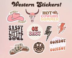 various stickers on a pink background with the text western stickers hot cowgirl summer