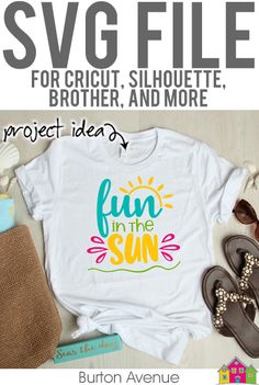 the svg file for cricut, silhouette, and more project idea fun in the sun