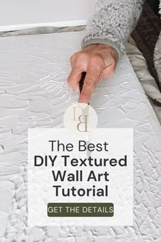 the best diy textured wall art tutorial to get the details right now