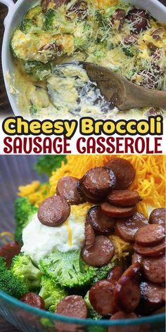 broccoli, sausage and cheese casserole is shown in two different pictures