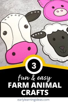 three farm animal crafts with text overlay that reads fun and easy farm animal crafts