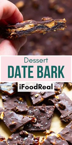 a hand holding a chocolate bar with the words desert date bark in front of it