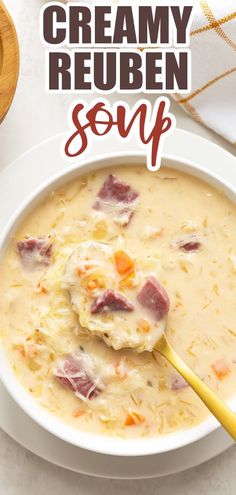 a bowl of creamy reuben soup with a spoon in it and the title overlay reads, creamy reuben soup