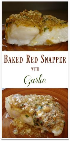 baked red snapper with garlic and parmesan cheese on the side is shown